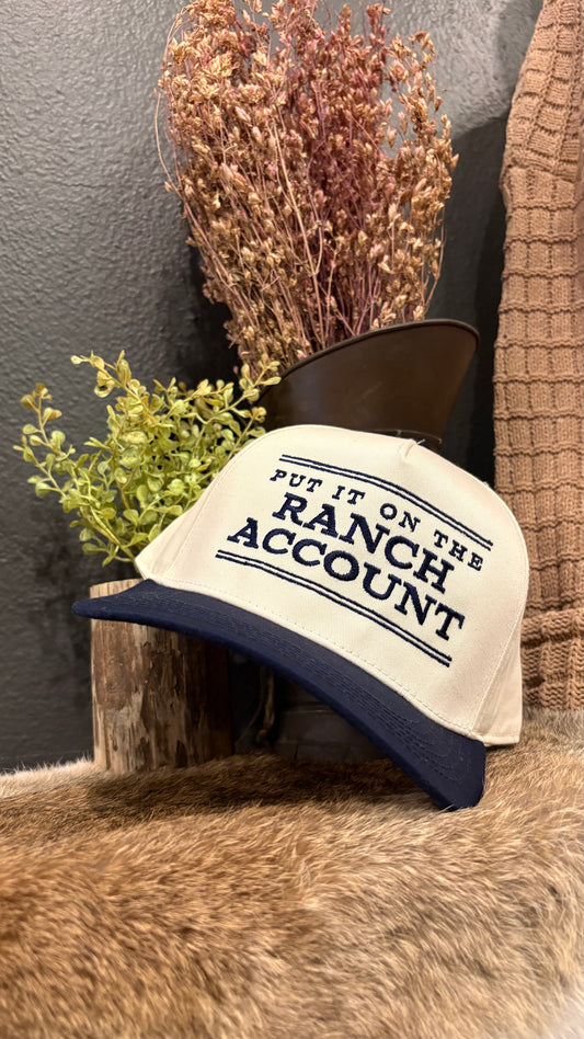Put It On The Ranch Account - Trucker Hat
