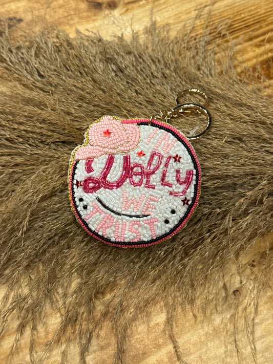 In Dolly We Trust - Key Chain