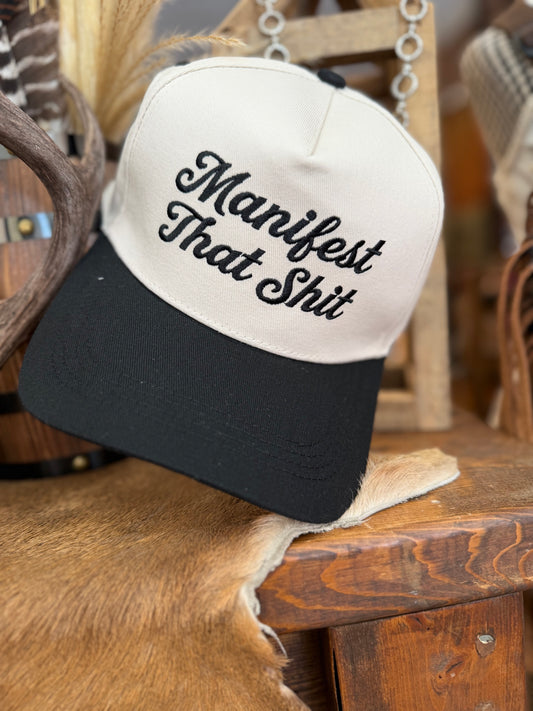 Manifest That Sh**– Black Snapback Hat