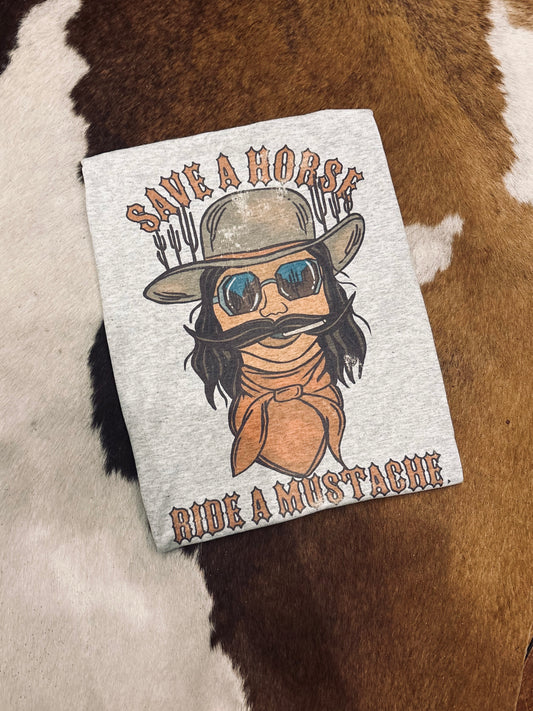 Save a Horse Ride a Mustache Tee
